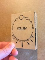 Follow (Printable Mini Zine)