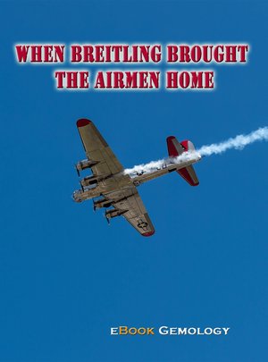 When Breitling Brought the Airmen Home