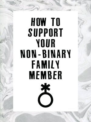 DIGITAL How to Support Your Non-Binary Family Member zine | nonbinary ally zine resource