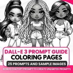 ChatGPT & Dalle3 Prompt Guide | 25 African Chibi Girl Coloring Pages | 25+ Chibi Prompts | Commercial Rights | ChatGPT prompts unlimited