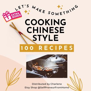 100 Chinese Style Recipes eBook PDF | Chinese Food Recipes | Digital Cookbook | Recipe Ebook | Instant Digital Download | Bonuses Included