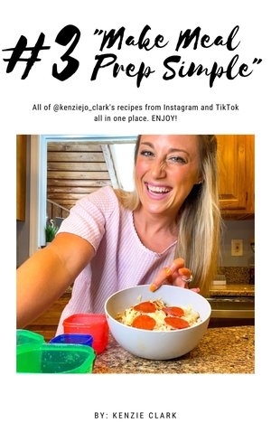 Recipe Book 3: Make Meal Prep Simple