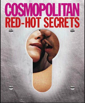 Women Magazine Cosmopolitan Red-Hot Secrets Romantic Positions, Playlists, Props