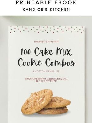 100 Cake Mix Cookie Combinations Digital Recipe Book | Digital Cookbook, Recipe Printables