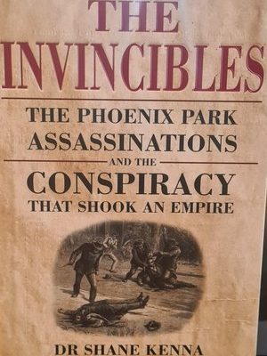 The Invincibles: The Phoenix Park Assassinations and the Conspiracy that Shook an Empire digital book