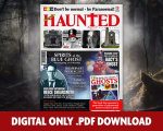 Haunted Magazine Issue 24 - Digital Only Download - Paranormal, Supernatural, Usborne Ghosts, Tutbury Castle, Blue Ghost, Reece Shearsmith