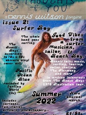 Thoughts Of You fanzine Issue 2: Surfer Boy. Dennis Wilson/Beach Boys charity pdf zine digital download