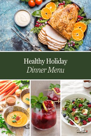 Healthy Holiday Dinner Menu: Delicious & Nutritious Options for Your Festive Feast