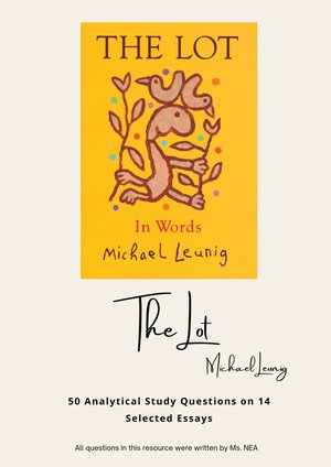 Michael Leunig's 'The Lot' - Comprehension Questions on Selected Essays