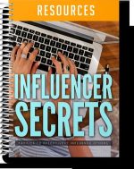 Influencer Secrets eBook/Social Media/Longevity/Lifestyle changes/Google/Goal/Strategy/Help/Self Help/Resolution/Achieve/Effort