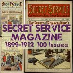 100 Secret Service Old and Young King Brady Magazine, Vintage Pulp Detective Stories Magazine, Dime Novels