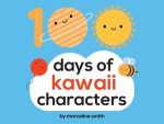 100 Days of Kawaii Characters - Digital PDF