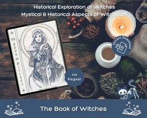 The Book of Witches by Oliver Madox Hueffer - Historical Exploration of Witchcraft - Vintage Grimoire eBook - Facts & Cultural Lore