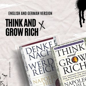 Unlock Your Wealth: Think and Grow Rich - Inspirational Book by Napoleon Hill