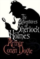 The Adventures Of Sherlock Holmes by Sir Arthur Conan Doyle eBook