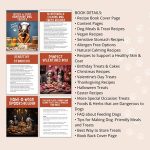 100 Quick & Easy Dog Treat Recipes. All Natural, Healthy, Nutritious Homemade Meals and Treats. A Homemade, Balanced Diet, Cookbook for Dogs