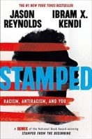 Stamped: Racism, Anti-racism, A Remix of the National Book Award-winning Stamped from the Beginning | Digital Book | Best Seller