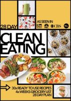 28 Day Clean Eating Meal Plan and Recipe Guide