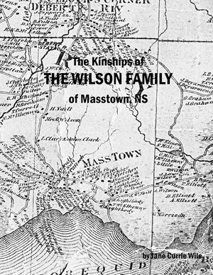 The Kinships of The WILSON Family of Masstown, Nova Scotia