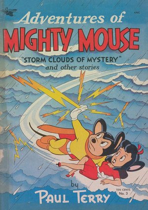 134 Issues Ultimate Mighty Mouse Collection: Spanning Original Adventures, Specials & Club Magazines - Cartoon Icon Extravaganza