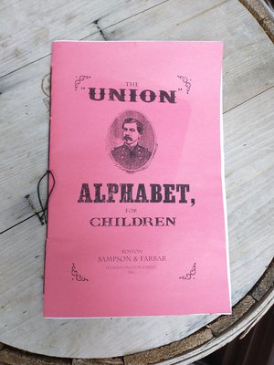 1862 The Union Alphabet for Children - US Civil War humorous ABC Book for children.  Reenacting reproduction