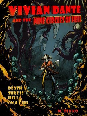 Vivian Dante and the Nine Circles of Hell Ebook, Instant Digital Download, Epub/Mobi/Pdf