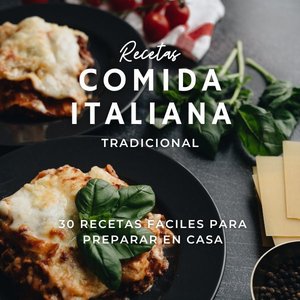 Easy Italian food recipes 30 Italian food recipes