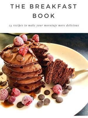 The Breakfast Book - by Maverick Baking