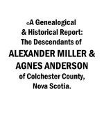 Alexander Miller & Agnes Anderson eReport