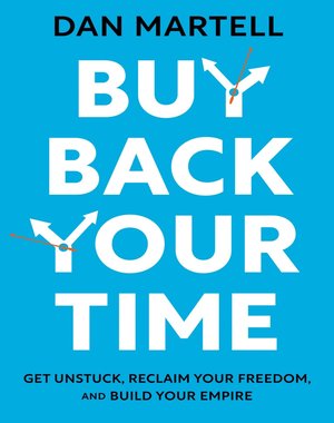 Buy Back Your Time