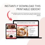 Keto Mug Cakes Cookbook, Best Keto Mug Cake Recipes E-book, Printable Cookbook, Keto Snacks, Low Carb Mug Cake Recipes, Easy Keto Desserts