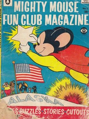 134 Issues Ultimate Mighty Mouse Collection: Spanning Original Adventures, Specials & Club Magazines - Cartoon Icon Extravaganza