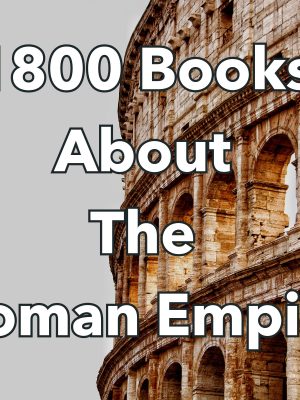 1800 Roman History Books - Ancient Rome - Roman Gift - Ancient Roman - World history - Ancient World - History Enthusiasts - Historical