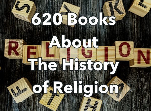 620 Theology Books - Religious Studies - Religious Gifts - Religion Gifts - World history - Ancient World - History Enthusiasts