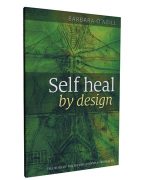 Self Heal By Design - By Barbara O'Neill: The Role Of Micro-Organisms For Health