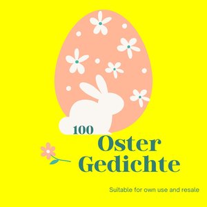 100 Ostergedichte in Deutsch | plr bundle resell rights | e book commercial use | digital download ready to sell