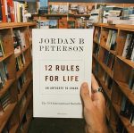 12 Rules for Life: An Antidote to Chaos