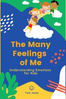 The many feelings of mine: understand emotions for children