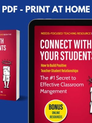 Make contact with your students: how you can build a positive relationship between teacher and student - the #1 secret of effective class management