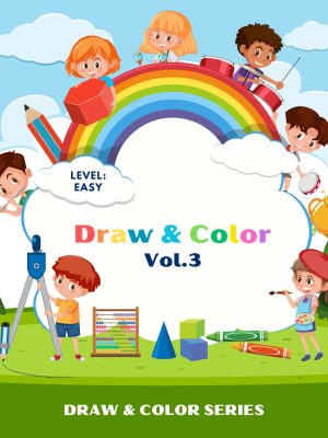 Creative thinker Draw & Color Edition Vol.3 Easy, gift for toddlers, educational book