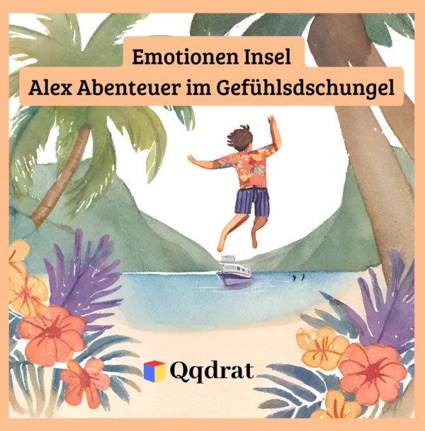 Emotions Island: Alex's adventures in the emotional jungle |Wooldeboek for children from 4 ebook