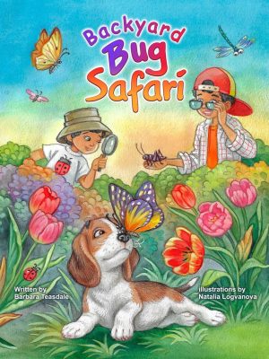 Backyard Bug Safari Adventure digital gift book download full length award winning published book