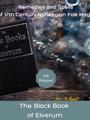 The black book by Elverum - Vintage Grimoire ebook - Remedies and Proverbs of the 17th -century Norwegian Volks Magia - Instant Digital Download